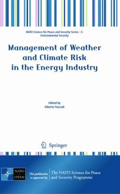 Management of Weather and Climate Risk in the Energy Industry