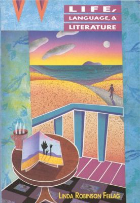 Life, Language, and Literature