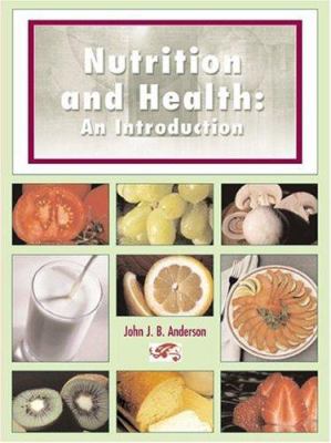 Nutrition and Health : An Introduction