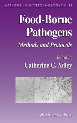 Food Borne Pathogens : Methods and Protocols