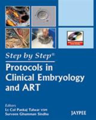 Protocols in Clinical Embryology and ART