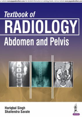 Textbook of Radiology : Abdomen and Pelvis