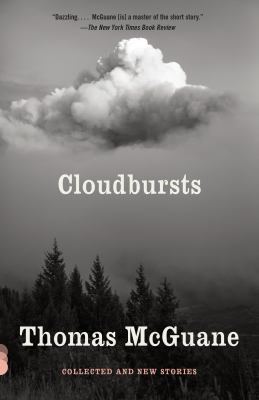 Cloudbursts : Collected and New Stories
