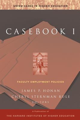Casebook I : Faculty Employment Policies