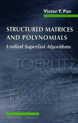 Structered Matrices and Polynmials : Unified Superfast Algorithms