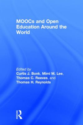 MOOCs and Open Education Around the World