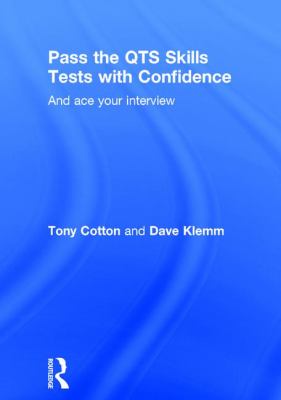 Pass the QTS Skills Tests with Confidence : And Ace Your Interview