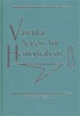 Vascular Access for Hemodialysis IX