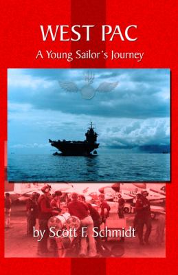 West Pac : A Young Sailor's Journey