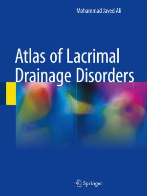 Atlas of Lacrimal Drainage Disorders