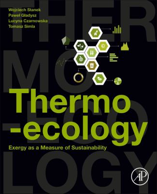 Thermo-Ecology : Exergy As a Measure of Sustainability