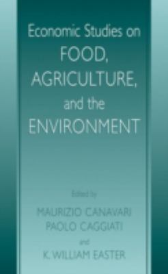 Economic Studies on Food, Agriculture, and the Environment