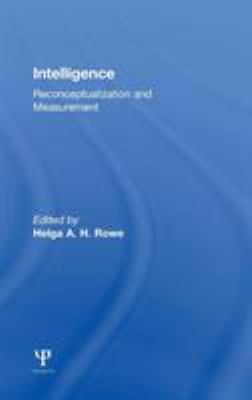 Intelligence : Reconceptualization and Measurement