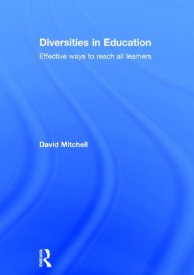 Diversities in Education : Effective Ways to Reach All Learners