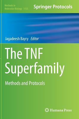 The TNF Superfamily : Methods and Protocols