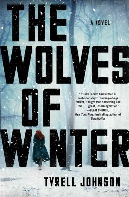 The Wolves of Winter : A Novel