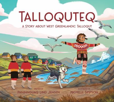 Talloqut: a Story from West Greenland : English Edition