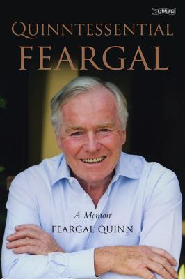 Quinntessential Feargal : A Memoir