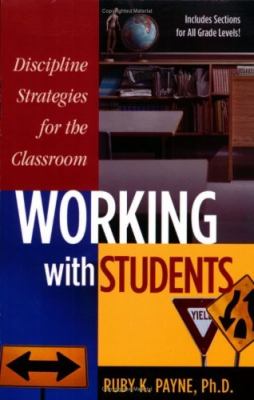 Discipline Srategies for the Classroom : Working with Students