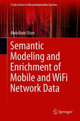 Semantic Modeling and Enrichment of Mobile and Wifi Network Data
