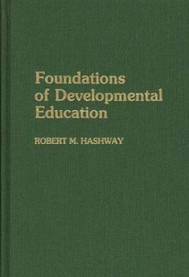 Foundations of Developmental Education