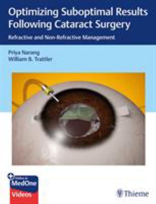 Optimizing Suboptimal Results Following Cataract Surgery : Refractive and Non-Refrative Management
