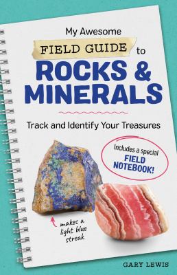 Kids' Guide to Rocks and Minerals