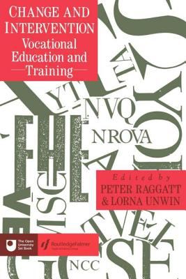Change and Intervention : Vocational Education and Training