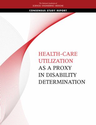 Health-Care Utilization As a Proxy in Disability Determination