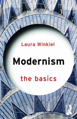 Modernism: the Basics