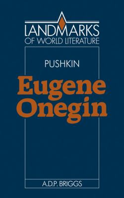 Alexander Pushkin : Eugene Onegin