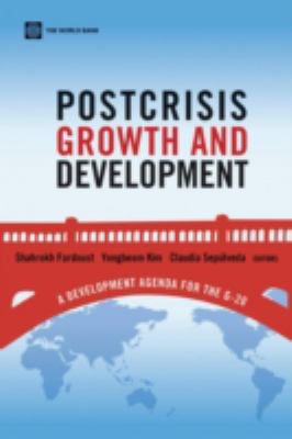 Postcrisis Growth and Development : A Development Agenda for the G-20
