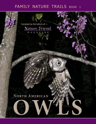 North American Owls : Family Nature Trails
