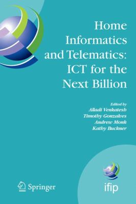 Home Informatics and Telematics : ICT for the Next Billion