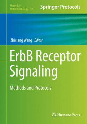 ErbB Receptor Signaling : Methods and Protocols