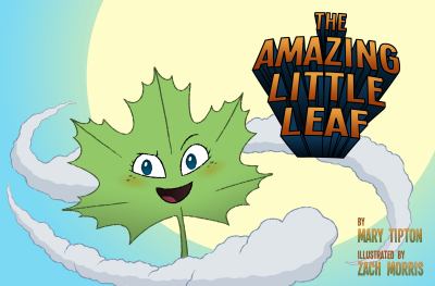 The Amazing Little Leaf
