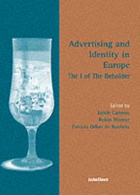 Advertising and Identity in Europe : The I of the Beholder