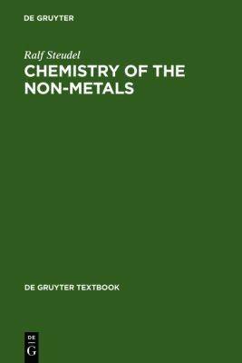 Chemistry of the Non-Metals : With an Introduction to Atomic Structure and Chemical Bonding