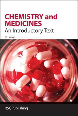 Chemistry and Medicines : An Introductory Text
