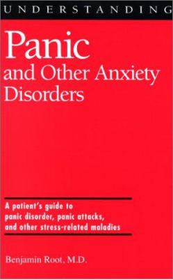 Understanding Panic and Other Anxiety Disorders
