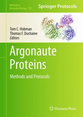 Argonaute Proteins : Methods and Protocols