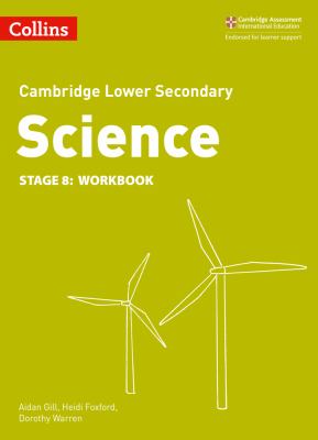 Lower Secondary Science Workbook: Stage 8 (Collins Cambridge Lower Secondary Science)