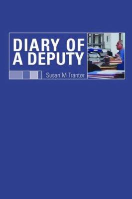 Diary of a Deputy