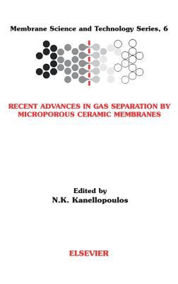 Recent Advances in Gas Separation by Microporous Ceramic Membranes