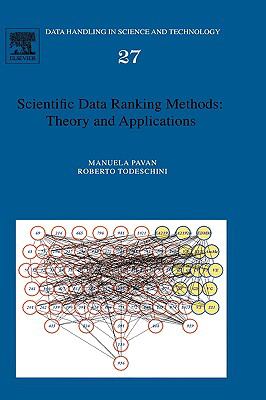Scientific Data Ranking Methods : Theory and Applications