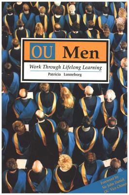 OU Men : Work Through Lifelong Learning