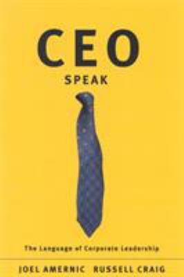 CEO-Speak : The Language of Corporate Leadership
