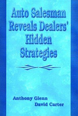 Auto Salesman Reveals Dealers'