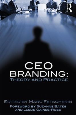CEO Branding : Theory and Practice