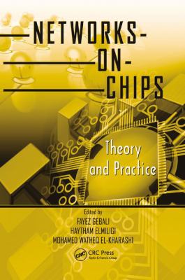 Networks-On-Chips : Theory and Practice